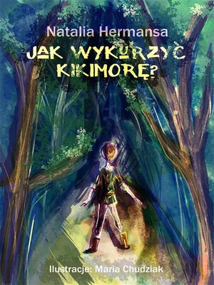 cover image of Jak wykurzyć kikimorę?